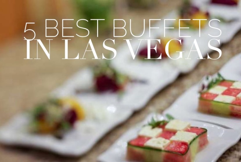 best buffets in Las Vegas